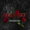 Nassuit - Kinaassutsit - Single